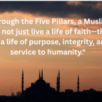 The Five Pillars of Islam