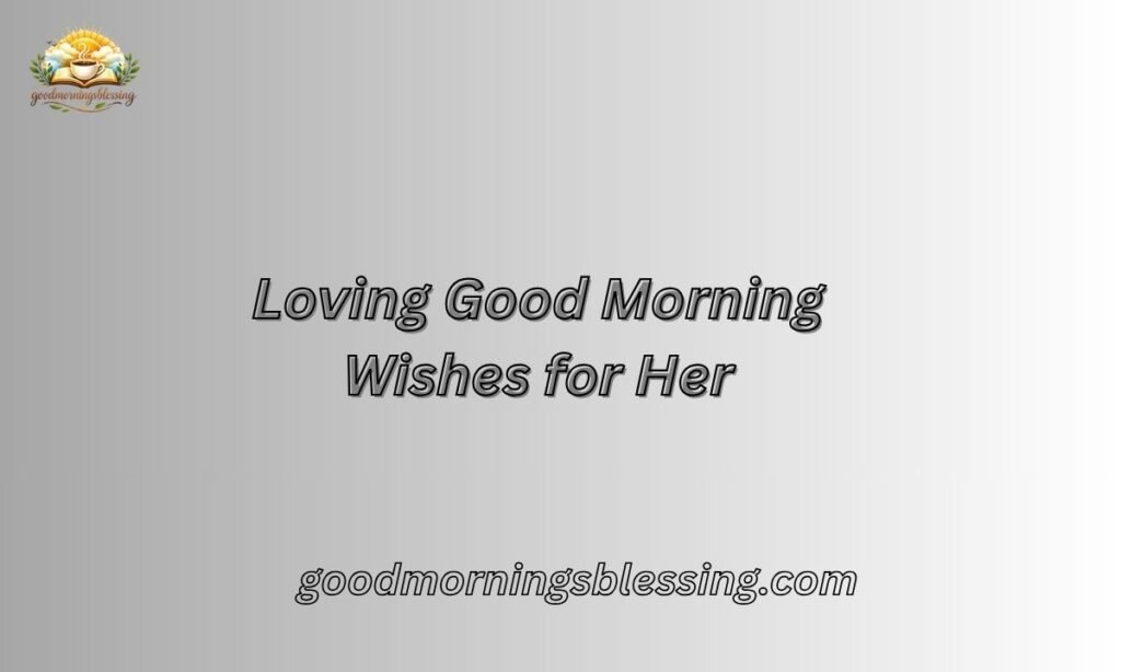 African American Good Morning Messages for Her
